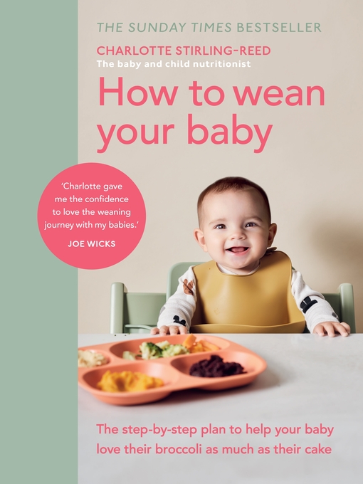Title details for How to Wean Your Baby by Charlotte Stirling-Reed - Wait list